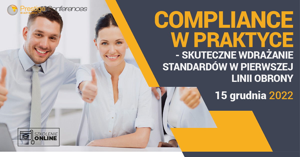 Szkolenie: Compliance w praktyce – skuteczne wdrażanie standardów w